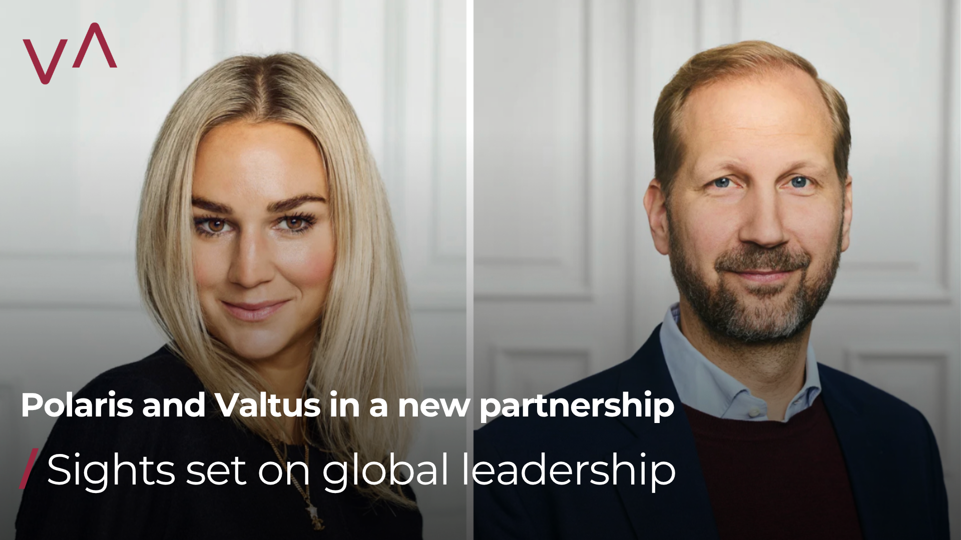 Polaris and Valtus in a new partnership – sights set on global leadership