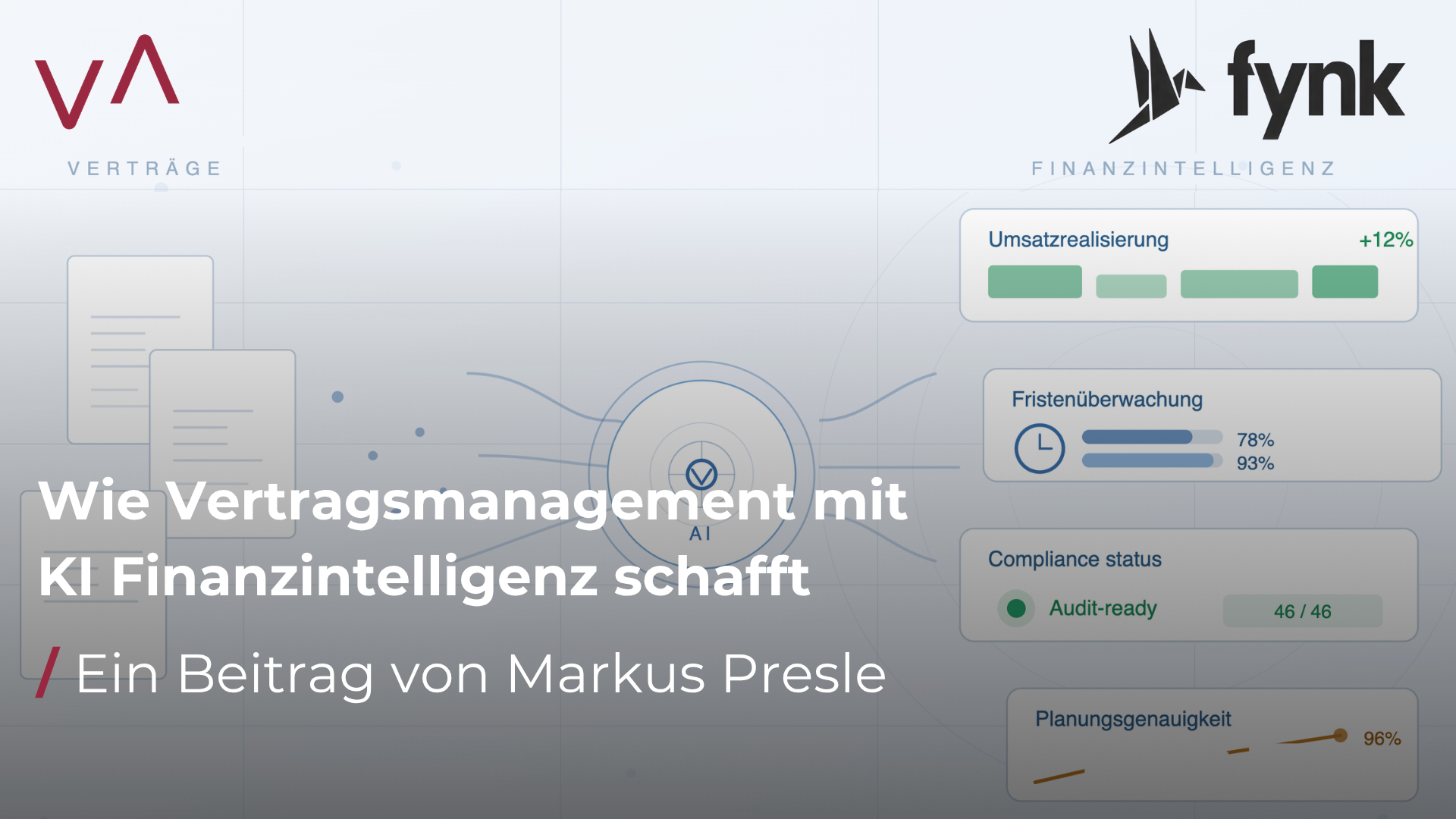 Wie Vertragsmanagement mit KI Finanzintelligenz schafft 