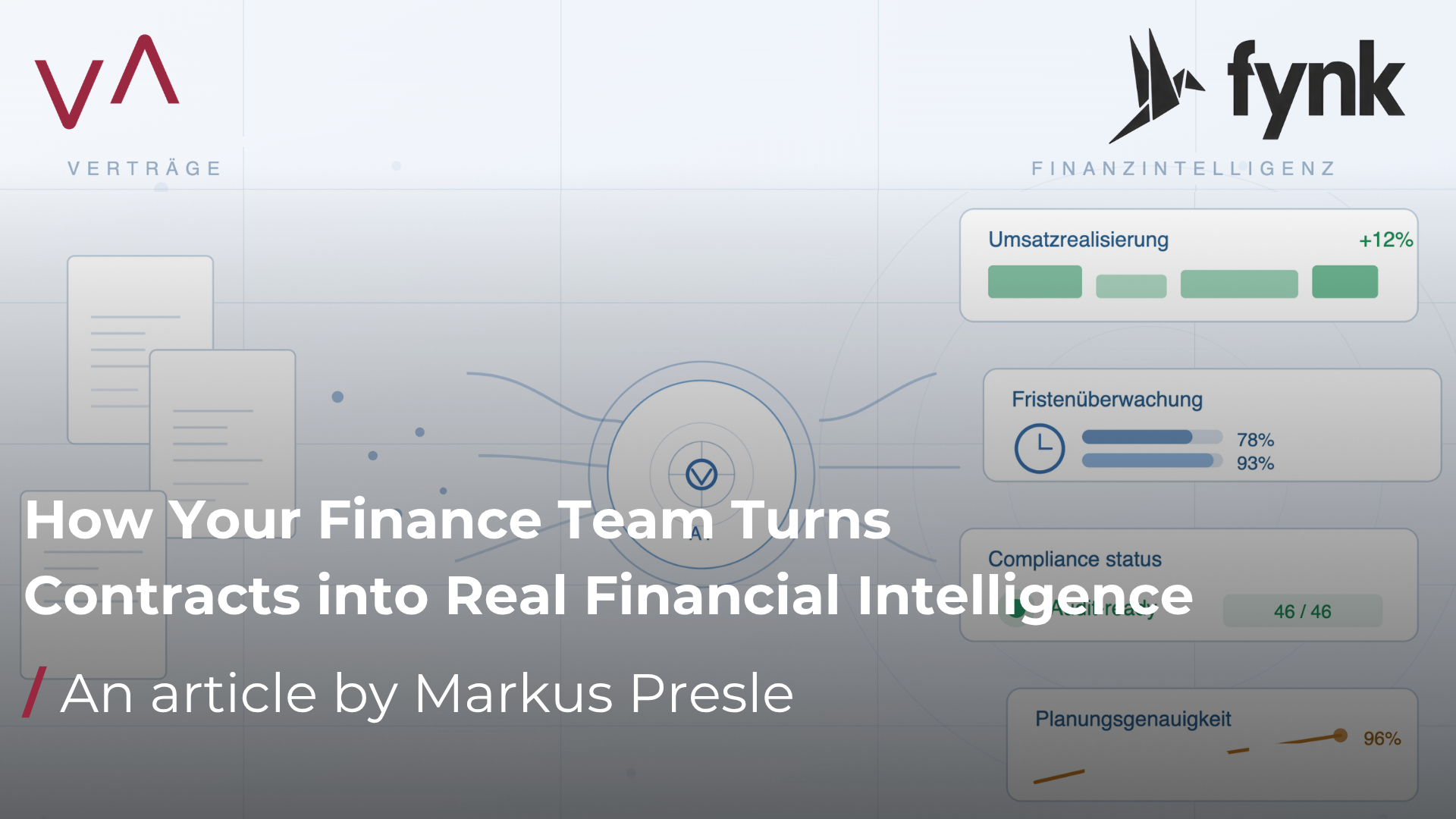 How Your Finance Team Turns Contracts into Real Financial Intelligence 