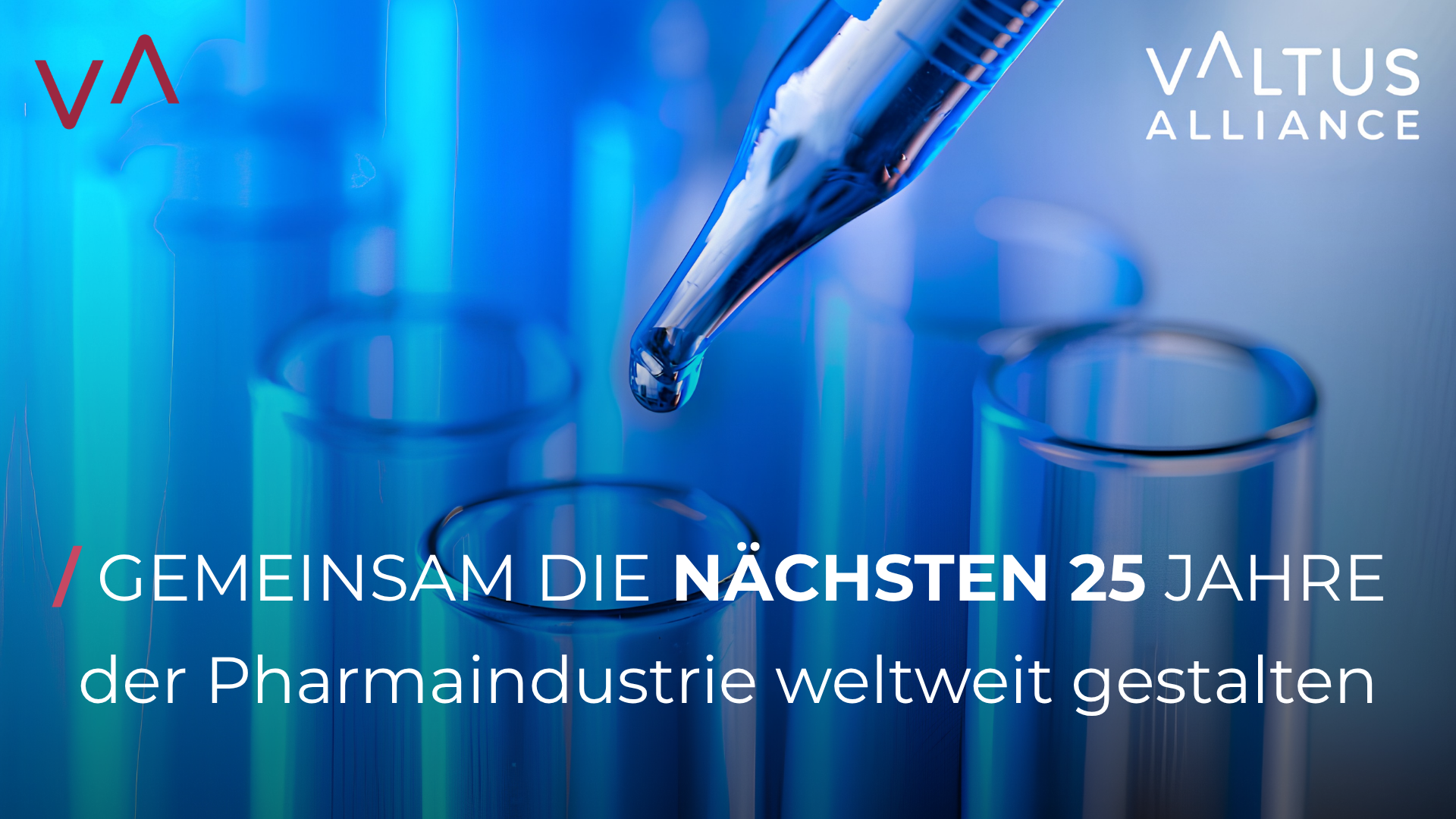 Gemeinsam die nächsten 25 Jahre der Pharmaindustrie weltweit gestalten