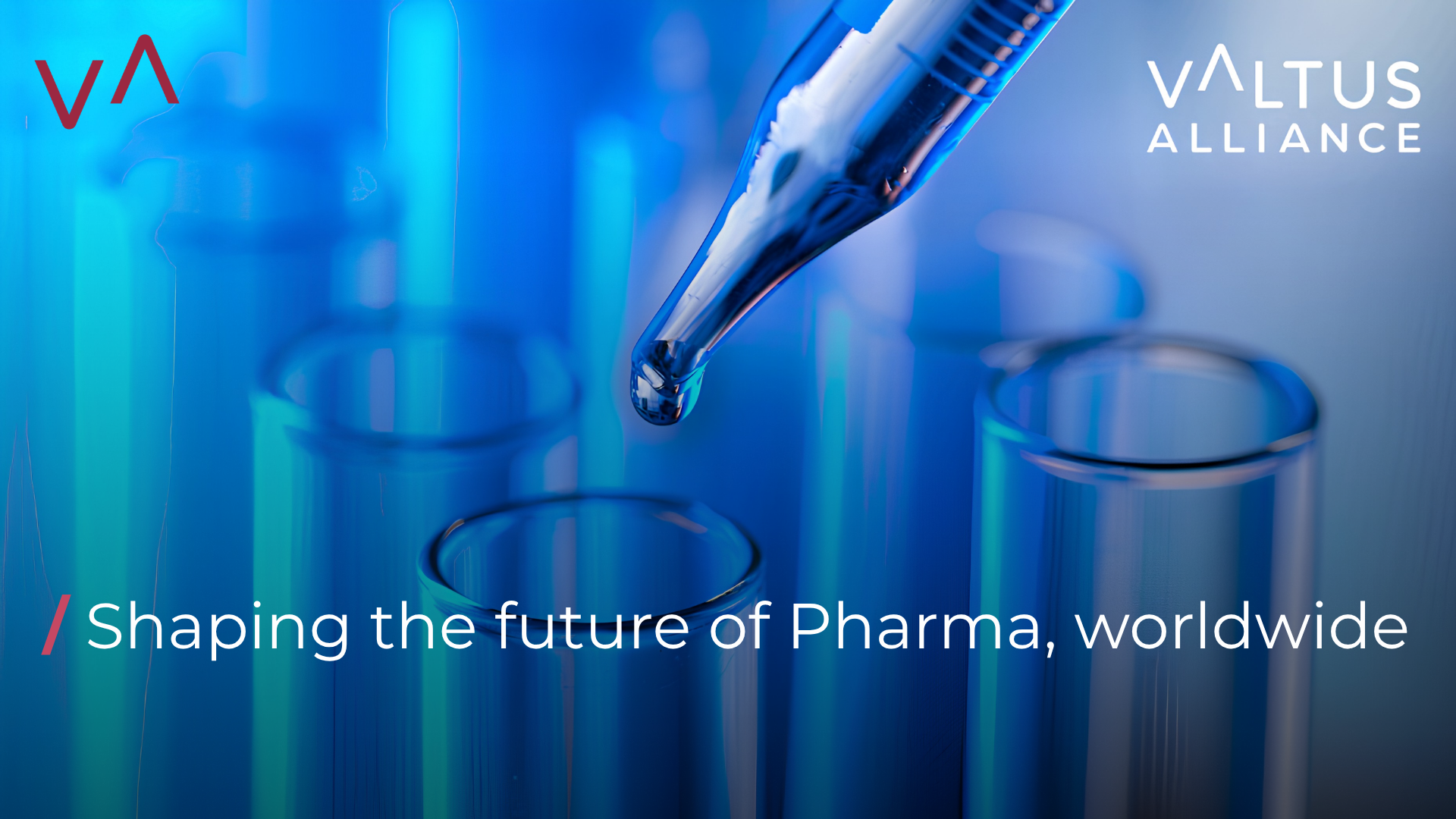 Shaping the future of Pharma, worldwide