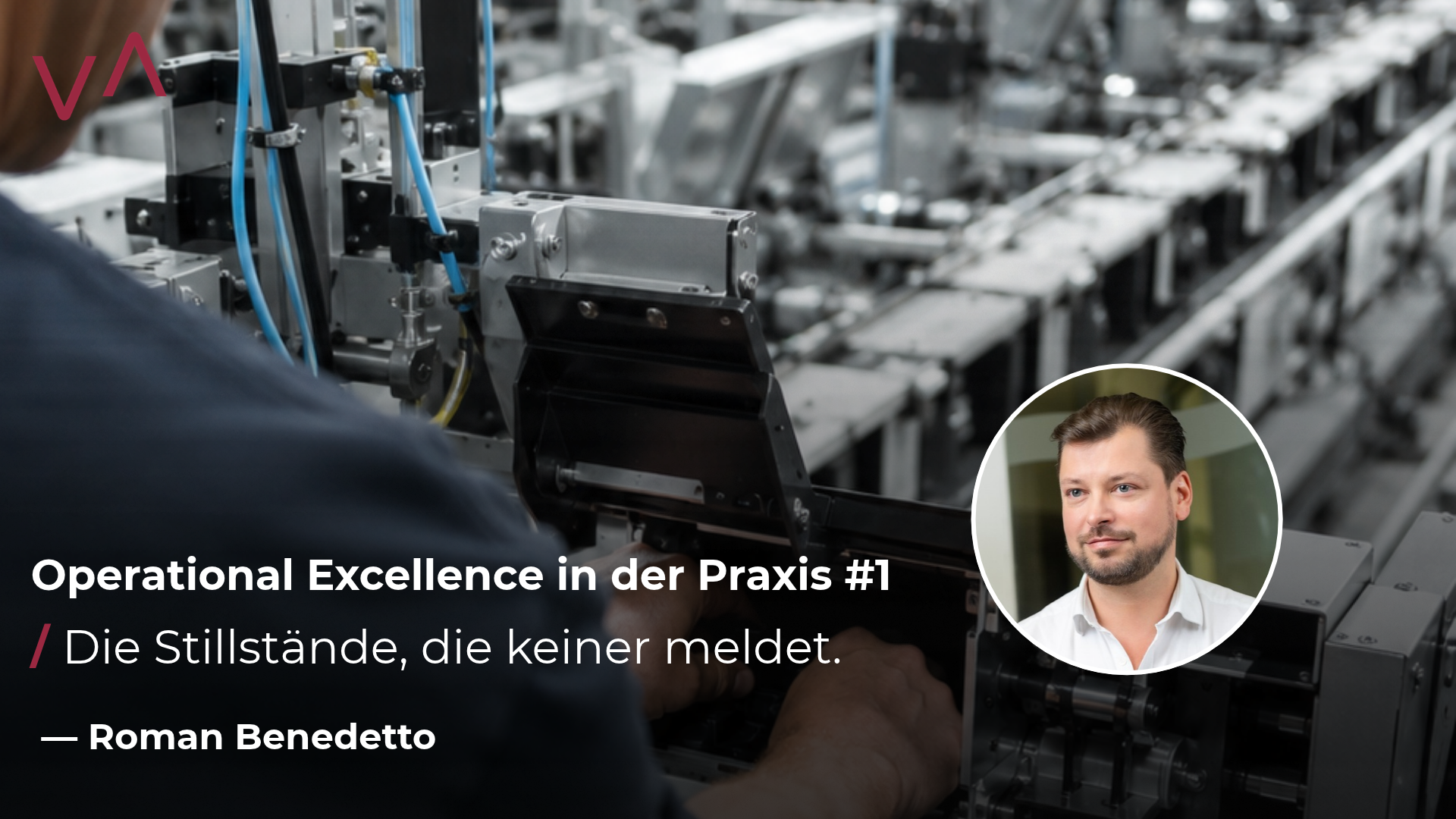 Operational Excellence in der Praxis #1